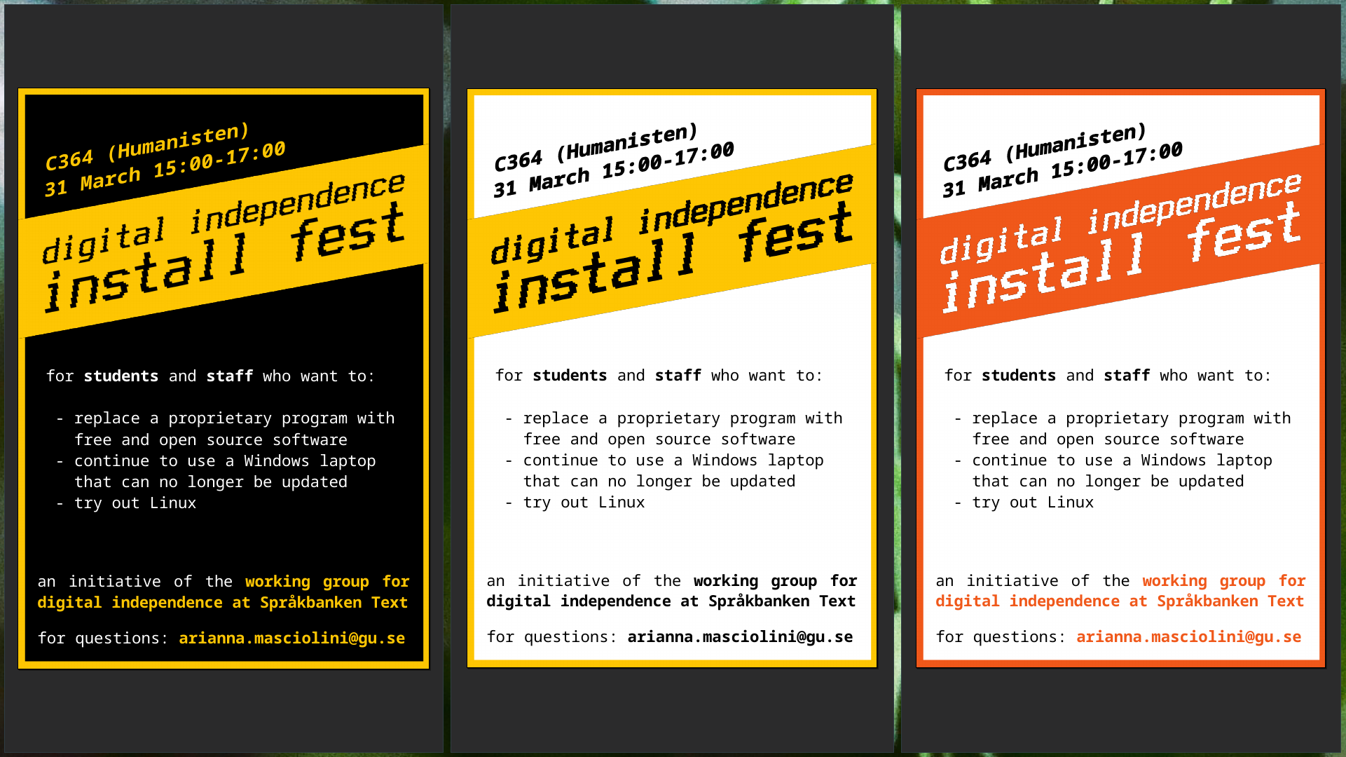Flyer for an upcoming free software install fest in three versions, one dark to use digitally and two light for printing